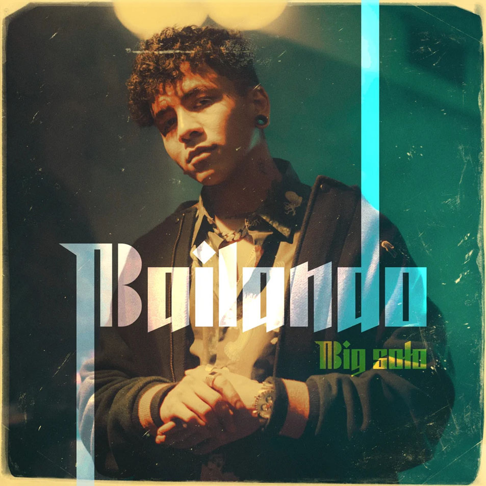 Cartula Frontal de Big Soto - Bailando (Cd Single)