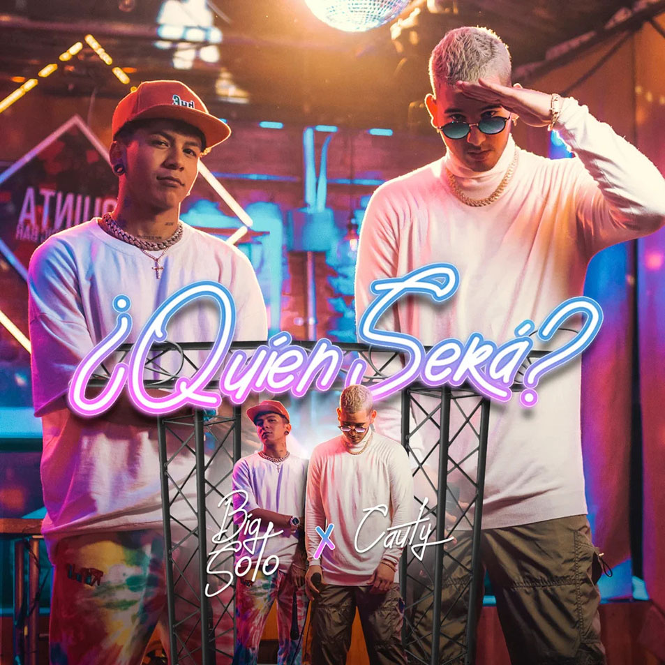 Cartula Frontal de Big Soto - Quien Sera (Featuring Cauty) (Cd Single)