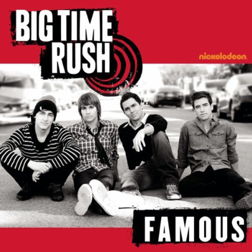 Cartula Frontal de Big Time Rush - Famous (Cd Single)