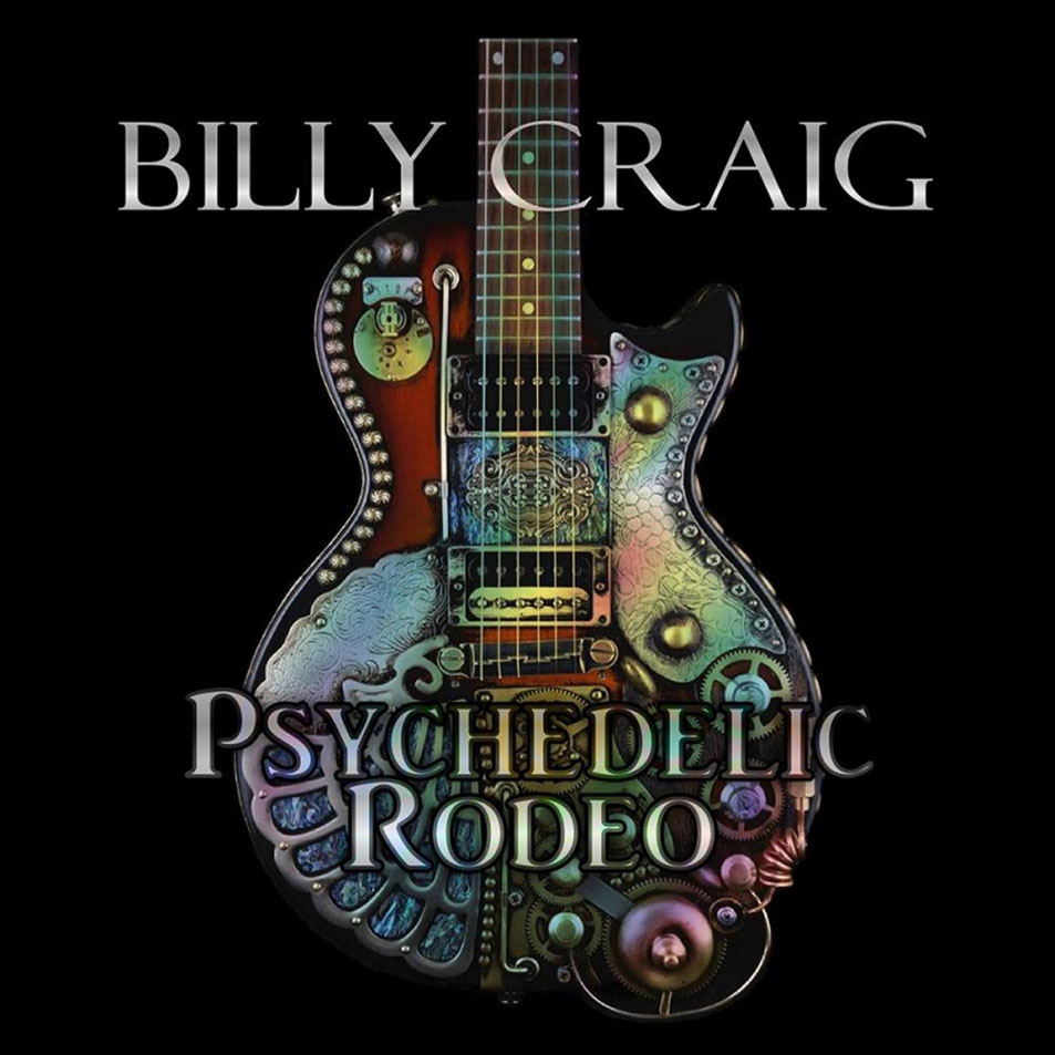 Cartula Frontal de Billy Craig - Psychedelic Rodeo