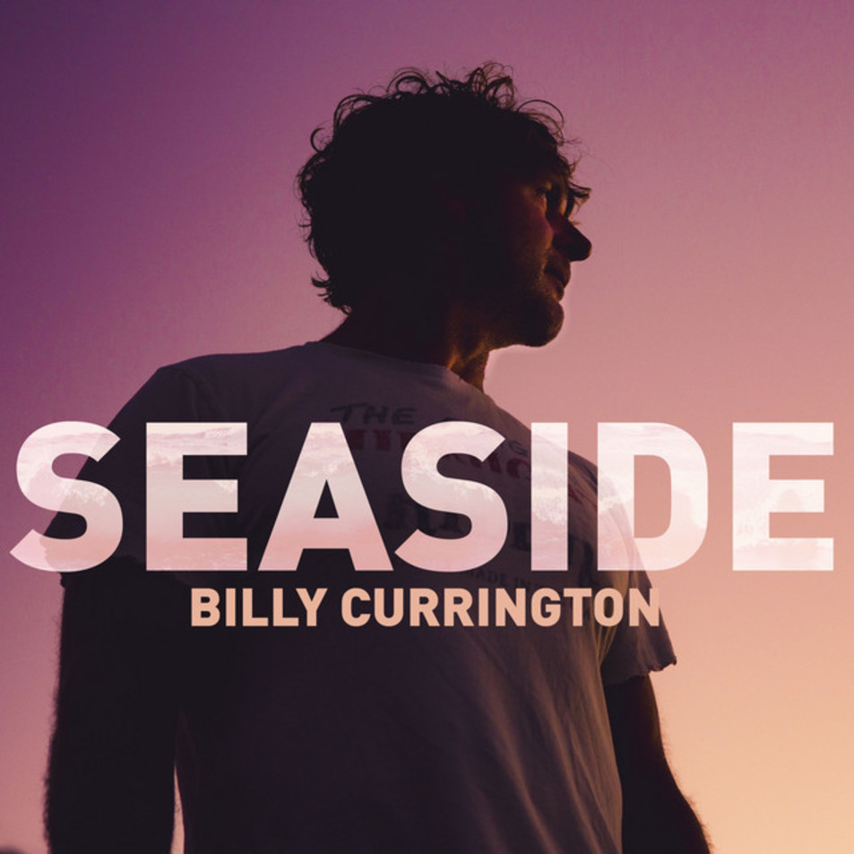 Cartula Frontal de Billy Currington - Seaside (Cd Single)