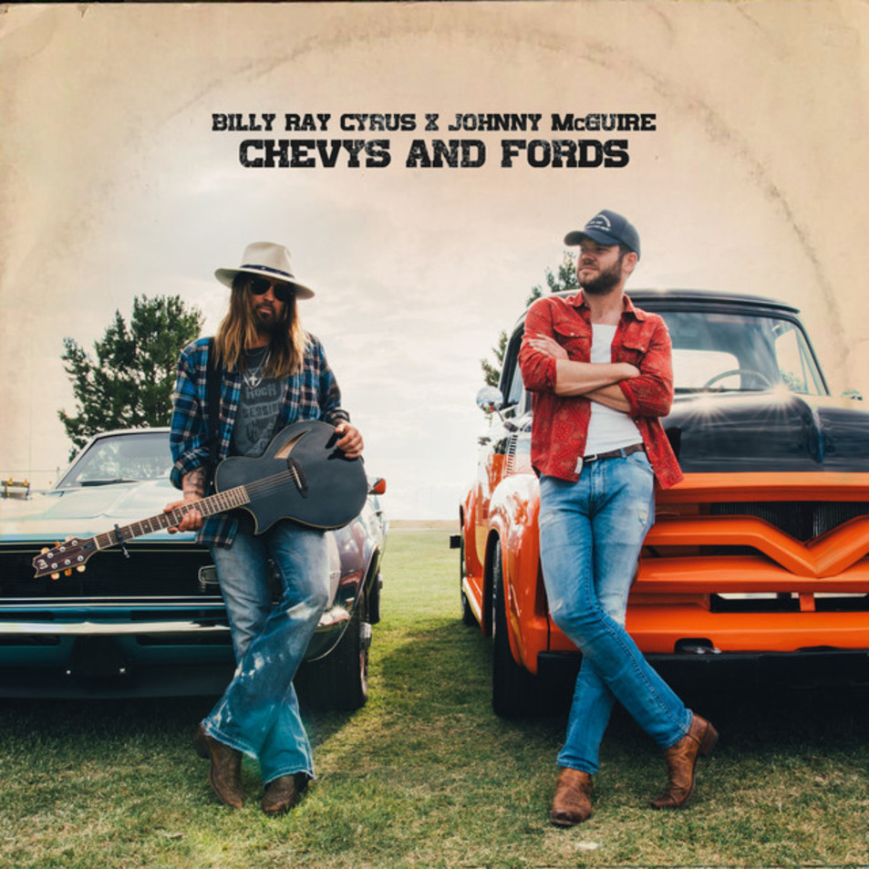 Cartula Frontal de Billy Ray Cyrus - Chevys And Fords (Featuring Johnny Mcguire) (Cd Single)