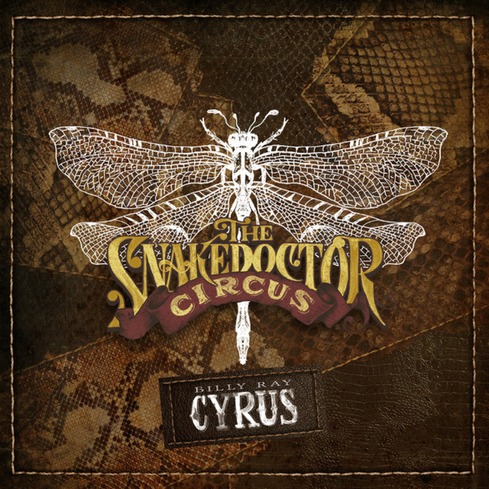 Cartula Frontal de Billy Ray Cyrus - The Snakedoctor Circus