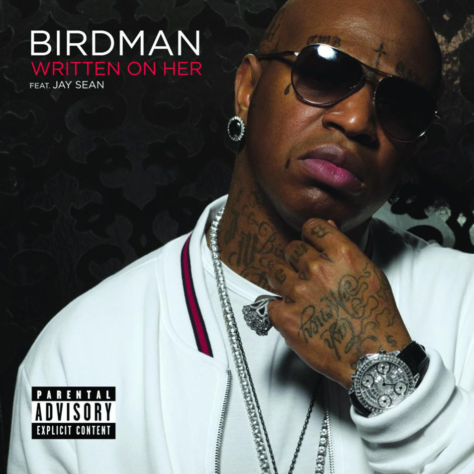Cartula Frontal de Birdman - Written On Her (Featuring Jay Sean) (Cd Single)