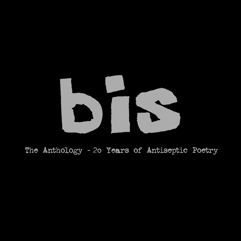 Cartula Frontal de Bis - The Anthology: 20 Years Of Antiseptic Poetry