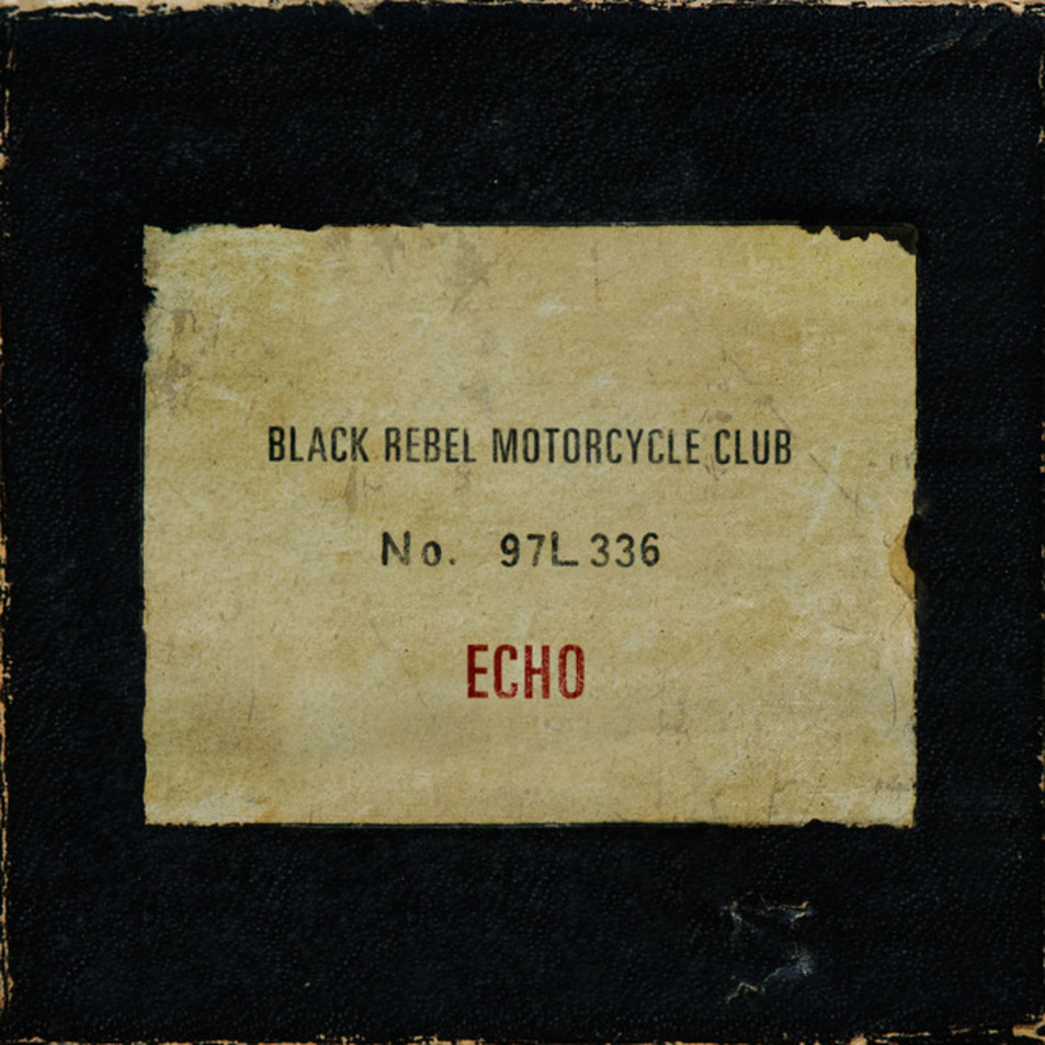 Cartula Frontal de Black Rebel Motorcycle Club - Echo (Cd Single)