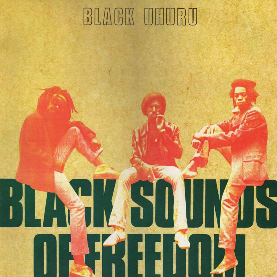 Cartula Frontal de Black Uhuru - Black Sounds Of Freedom