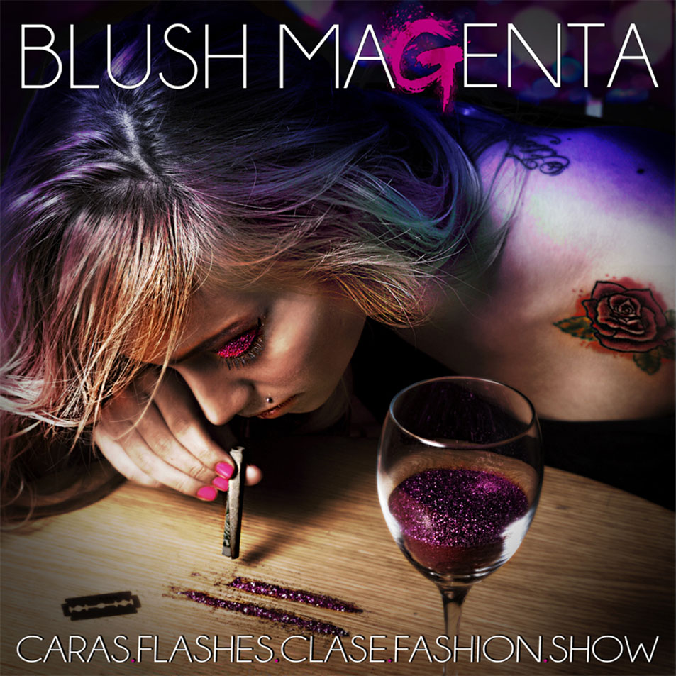 Cartula Frontal de Blush Magenta - Caras Flashes Clase Fashion Show