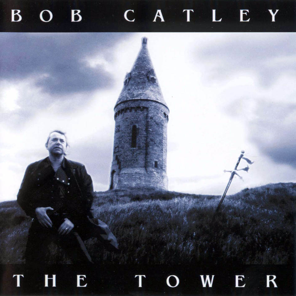 Cartula Frontal de Bob Catley - The Tower