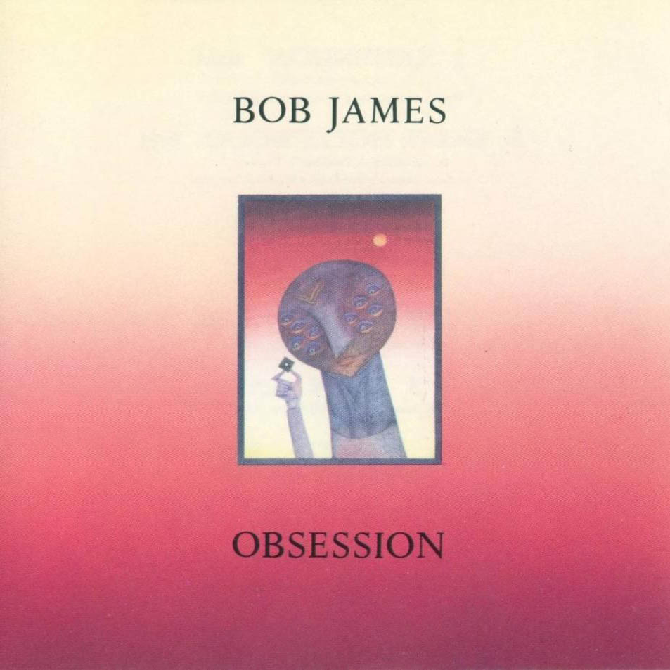 Cartula Frontal de Bob James - Obsession