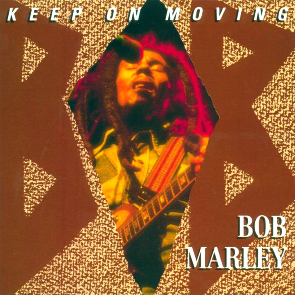 Cartula Frontal de Bob Marley & The Wailers - Keep On Moving