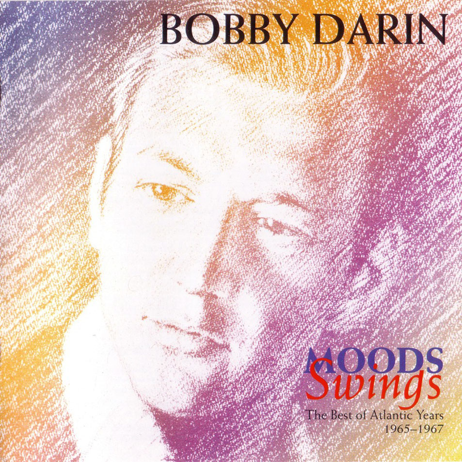 Cartula Frontal de Bobby Darin - Moods Swings: The Best Of Atlantic Years 1965-1967