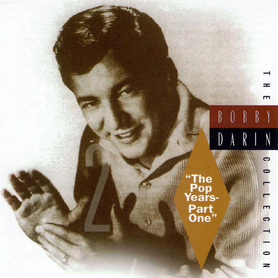 Cartula Frontal de Bobby Darin - The Bobby Darin Collection: The Pop Years, Part 1 - Disc 2