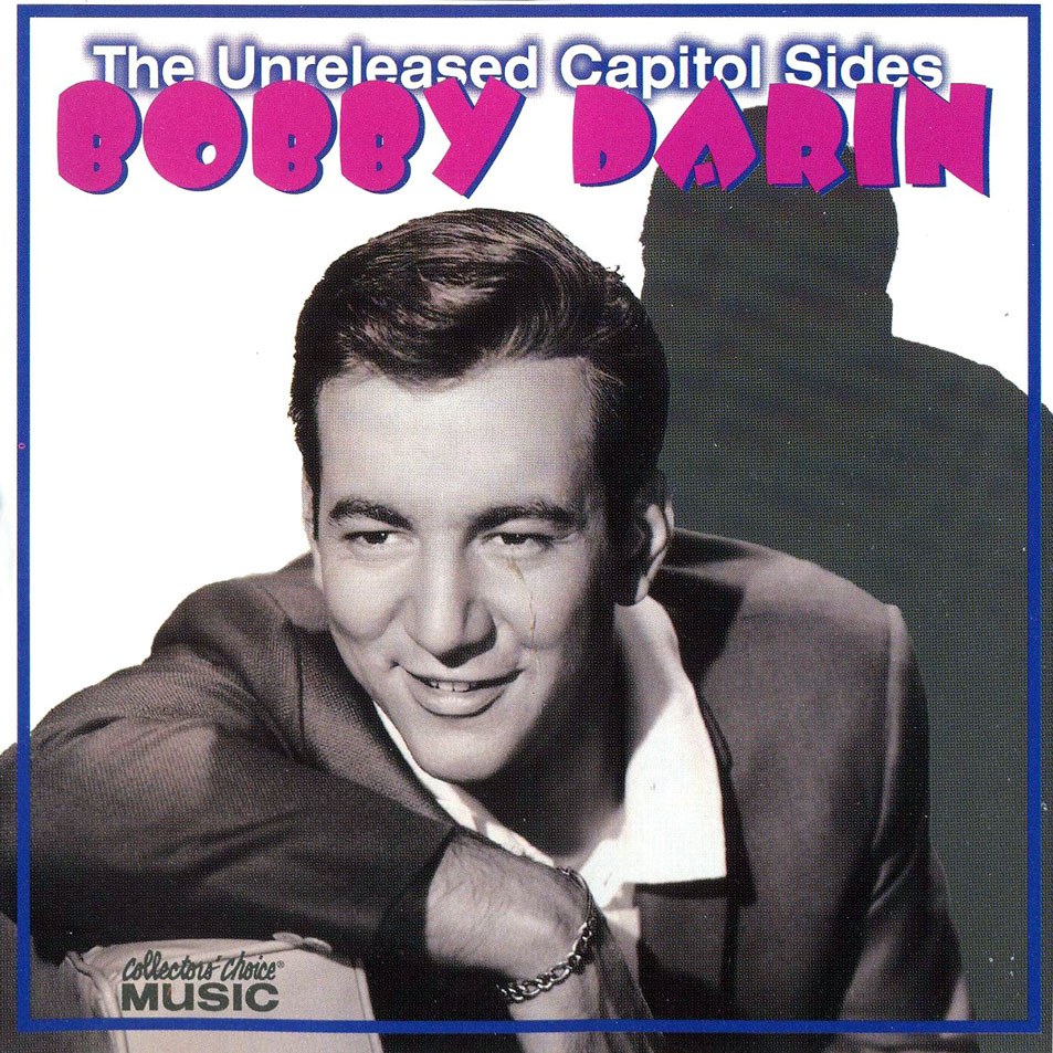 Cartula Frontal de Bobby Darin - The Unreleased Capitol Sides