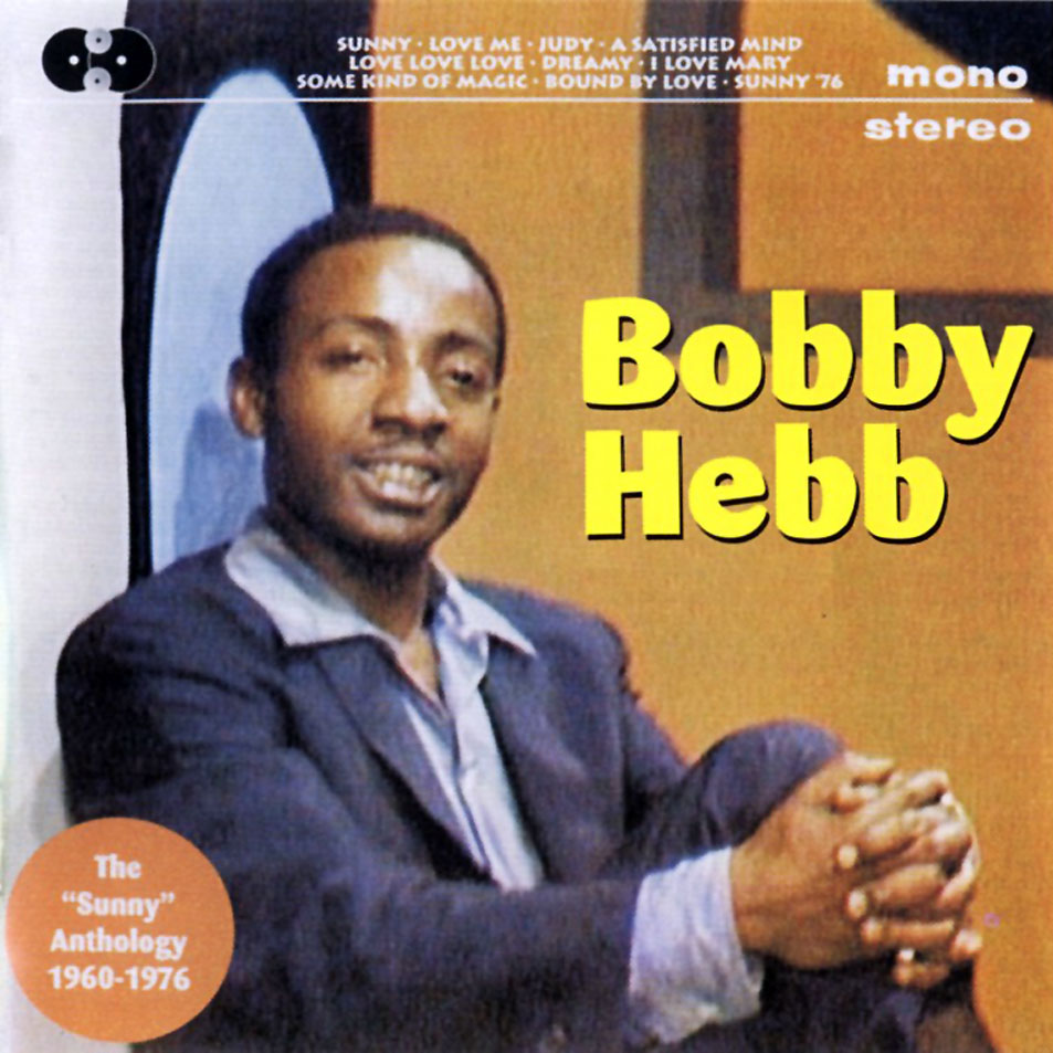 Cartula Frontal de Bobby Hebb - The Sunny Anthology 1960-1976