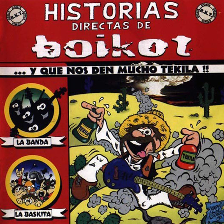 Cartula Frontal de Boikot - Historias Directas De Boikot... Y Que Nos Den Mucho Tekila!!