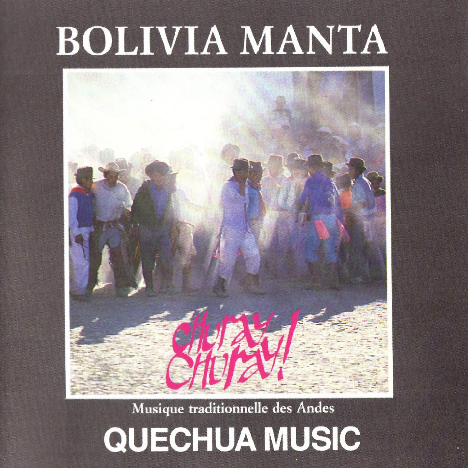 Cartula Frontal de Bolivia Manta - Quechua Music