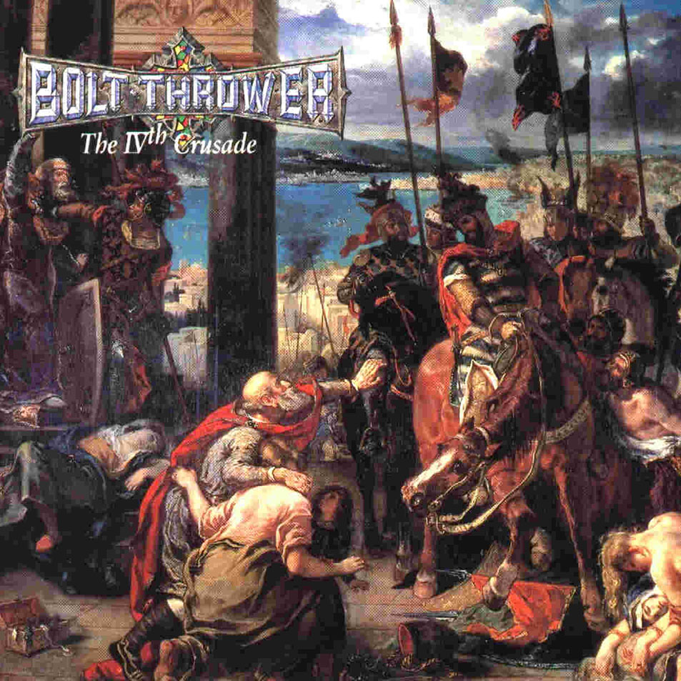 Cartula Frontal de Bolt Thrower - The Ivth Crusade