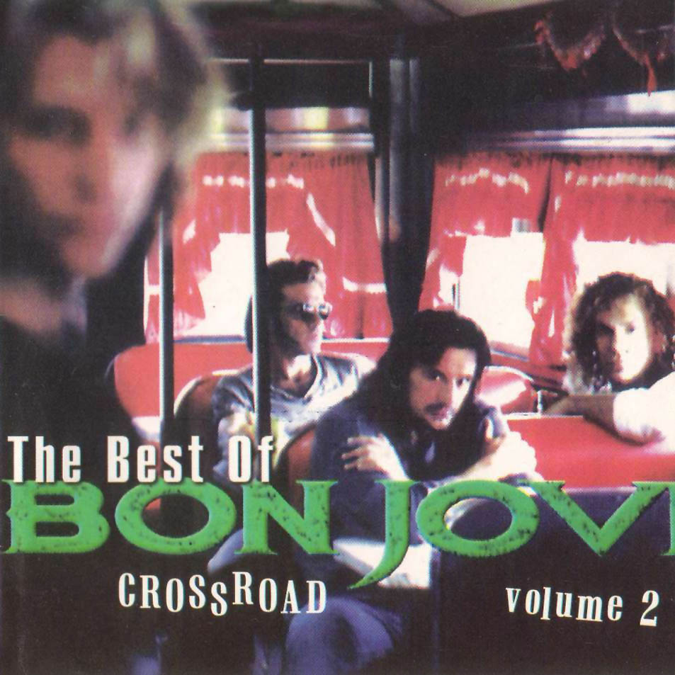 Cartula Frontal de Bon Jovi - Crossroad Volume 2 (The Best Of Bon Jovi)