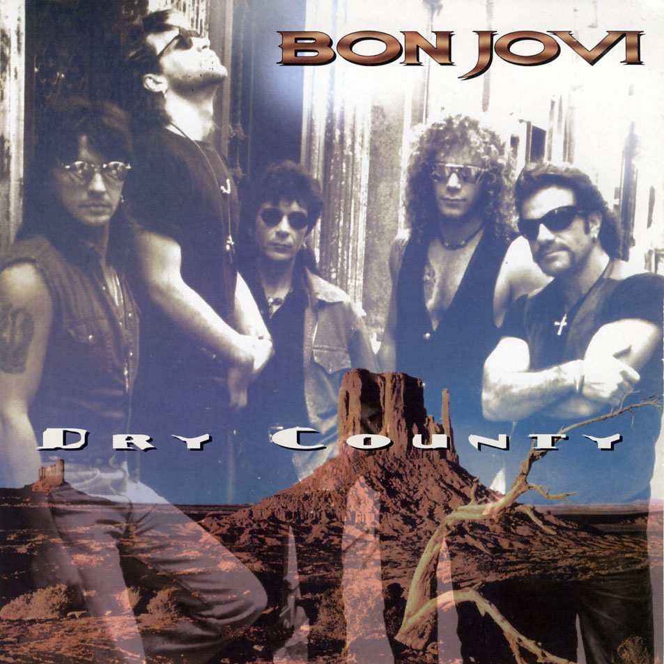 Cartula Frontal de Bon Jovi - Dry County (Cd Single)
