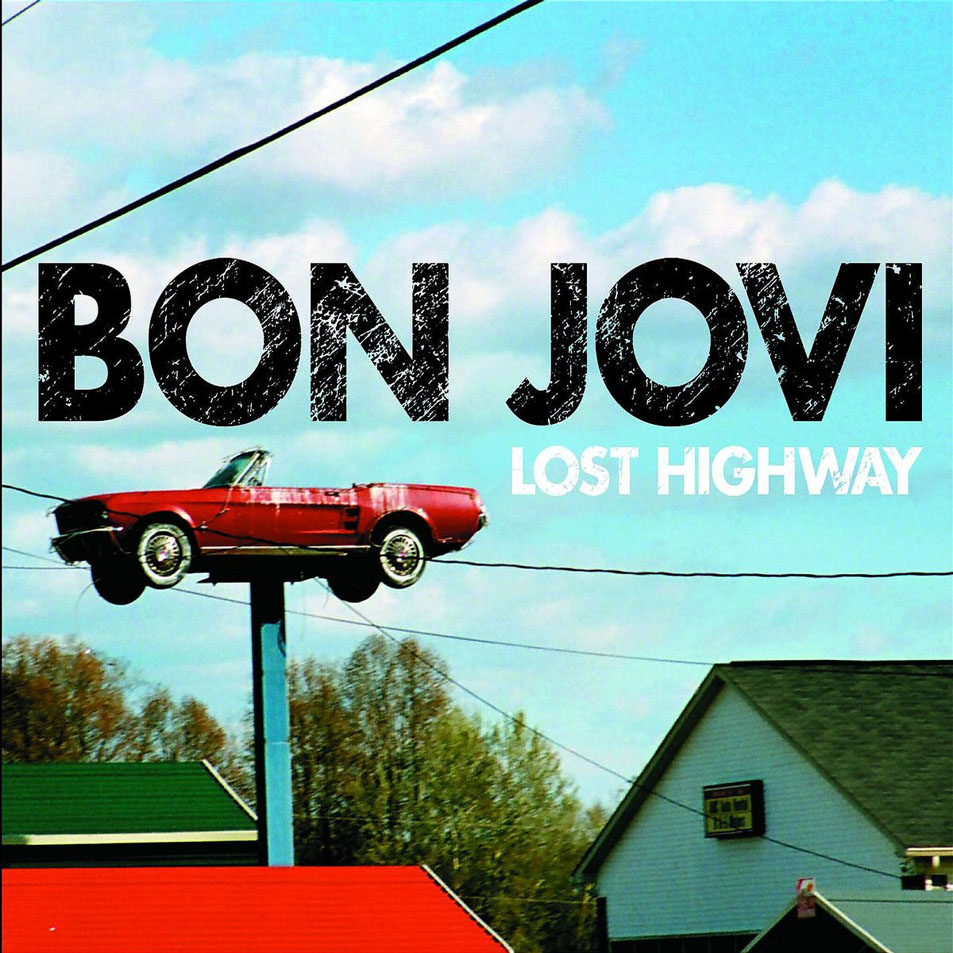 Cartula Frontal de Bon Jovi - Lost Highway (Cd Single)