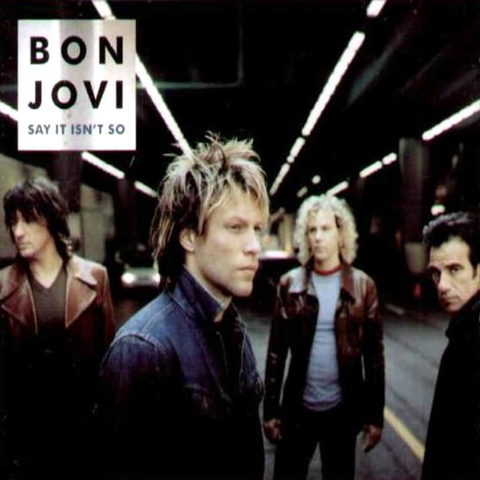 Cartula Frontal de Bon Jovi - Say It Isn't So (Cd Single)