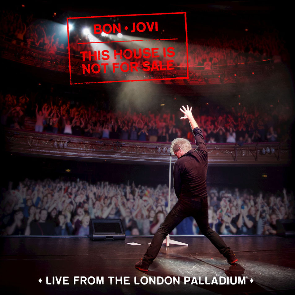Cartula Frontal de Bon Jovi - This House Is Not For Sale (Live From The London Palladium)