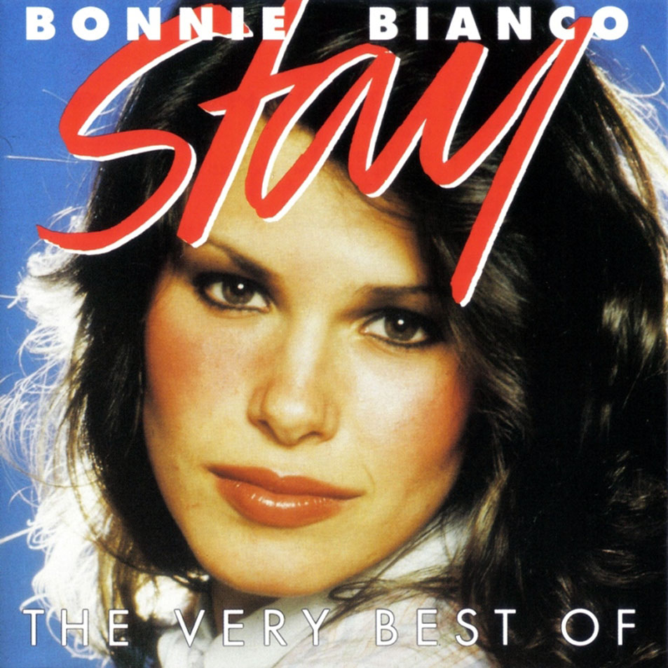 Cartula Frontal de Bonnie Bianco - Stay: The Very Best Of Bonnie Bianco