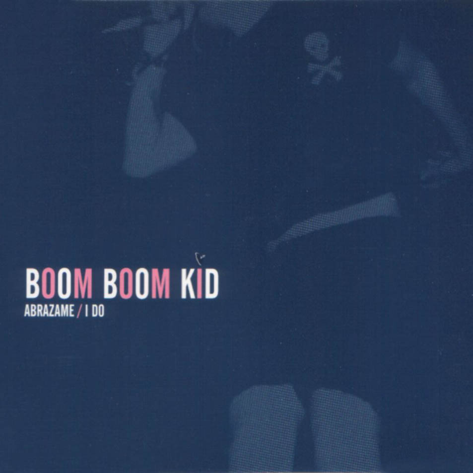 Cartula Frontal de Boom Boom Kid - Abrazame/ I Do (Cd Single)