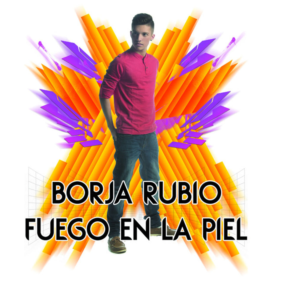 Cartula Frontal de Borja Rubio - Fuego En La Piel (Cd Single)