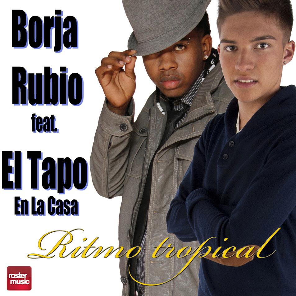 Cartula Frontal de Borja Rubio - Ritmo Tropical (Featuring El Tapo En La Casa) (Cd Single)