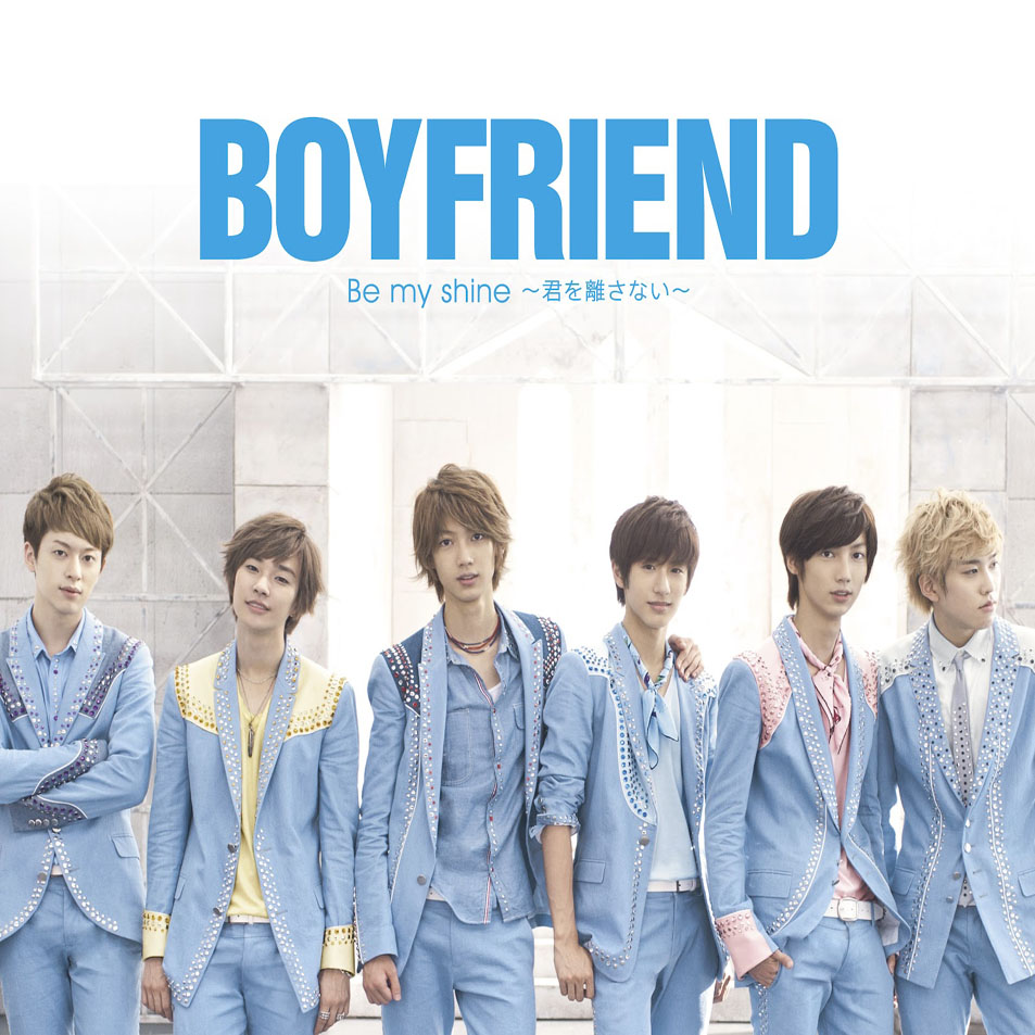 Cartula Frontal de Boyfriend - Be My Shine (Cd Single)