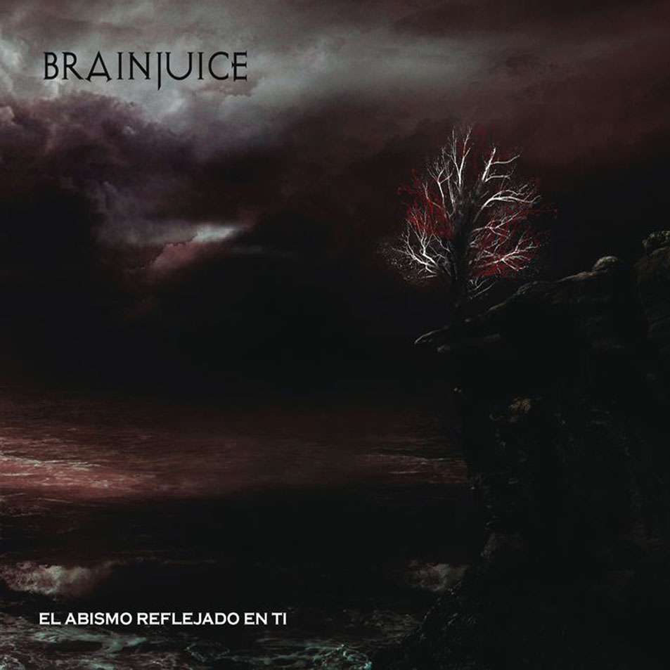 Cartula Frontal de Brainjuice - El Abismo Reflejado En Ti