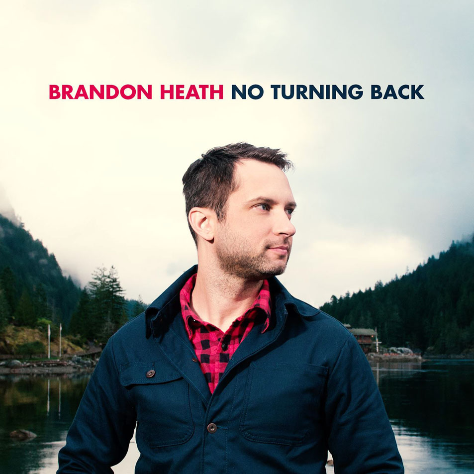 Cartula Frontal de Brandon Heath - No Turning Back