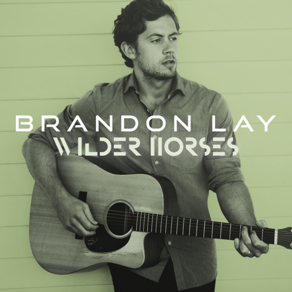 Car tula Frontal de Brandon Lay - Wilder Horses (Cd Single) - Portada