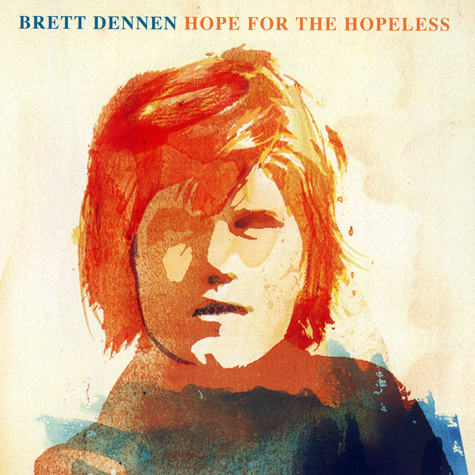 Cartula Frontal de Brett Dennen - Hope For The Hopeless