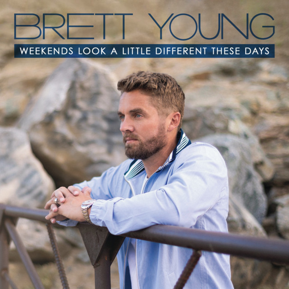 Cartula Frontal de Brett Young - Weekends Look A Little Different These Days