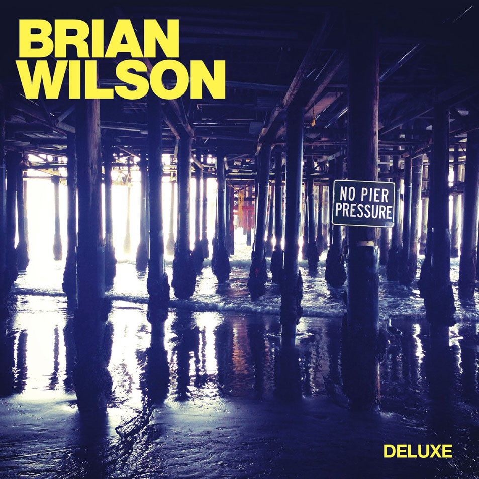 Cartula Frontal de Brian Wilson - No Pier Pressure (Deluxe Edition)