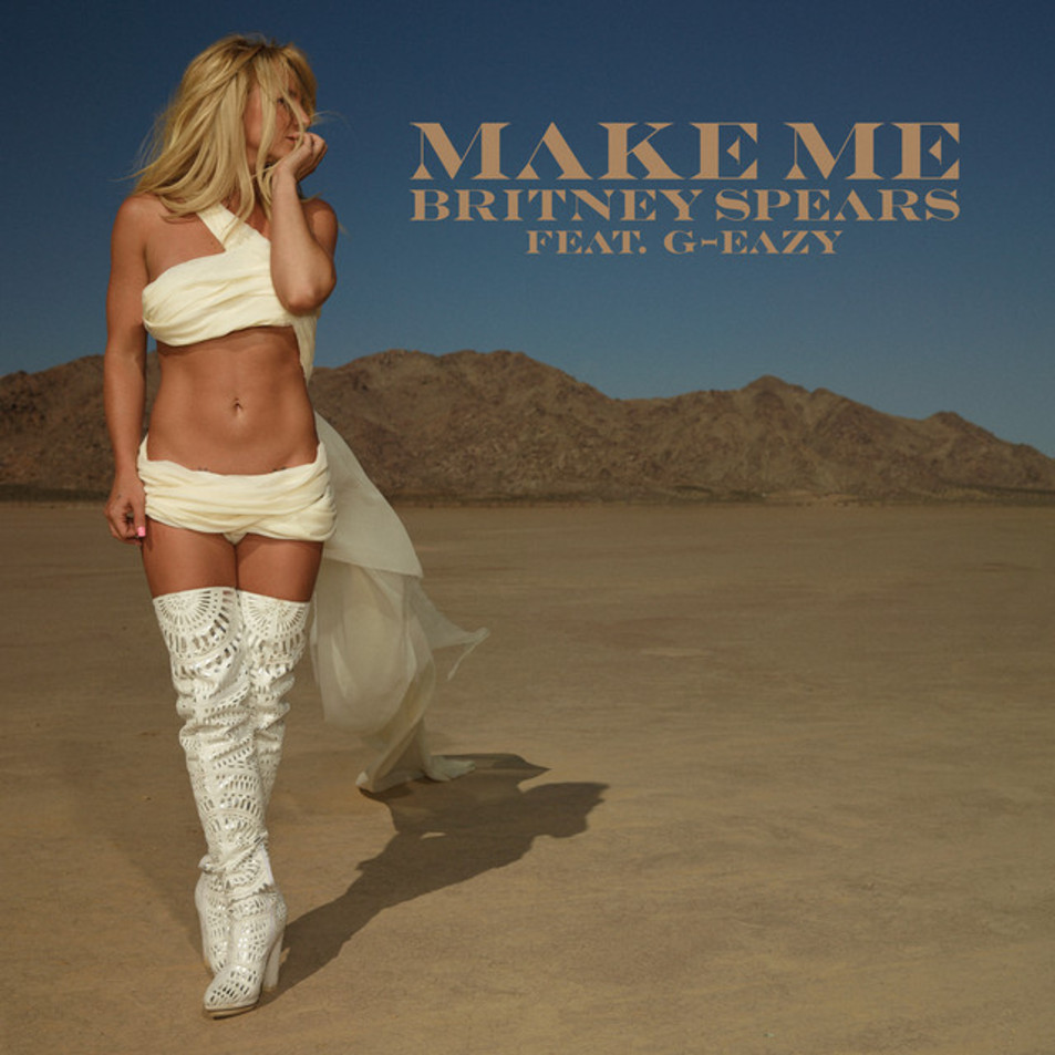Cartula Frontal de Britney Spears - Make Me (Featuring G-Eazy) (Cd Single)