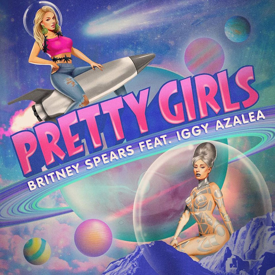 Cartula Frontal de Britney Spears - Pretty Girls (Featuring Iggy Azalea) (Cd Single)