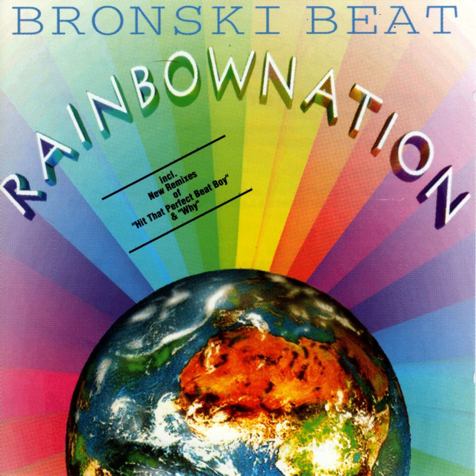 Cartula Frontal de Bronski Beat - Rainbow Nation