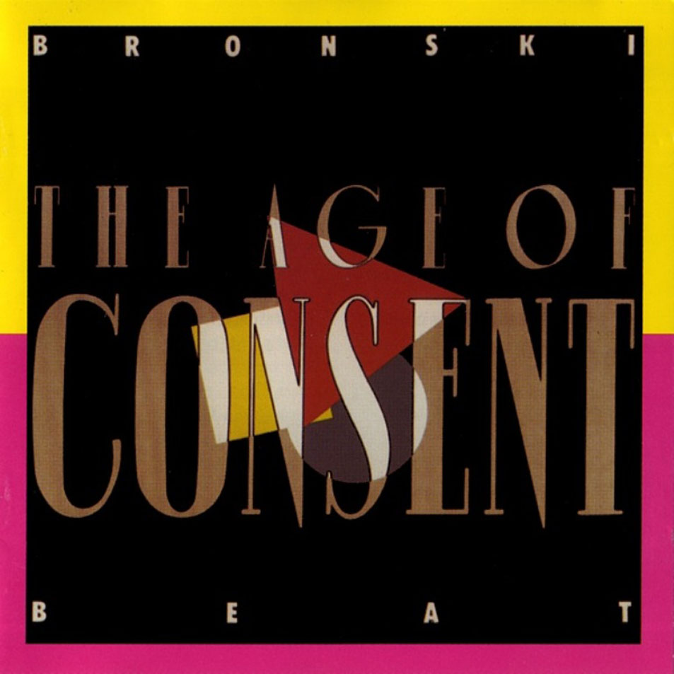 Cartula Frontal de Bronski Beat - The Age Of Consent (1996)