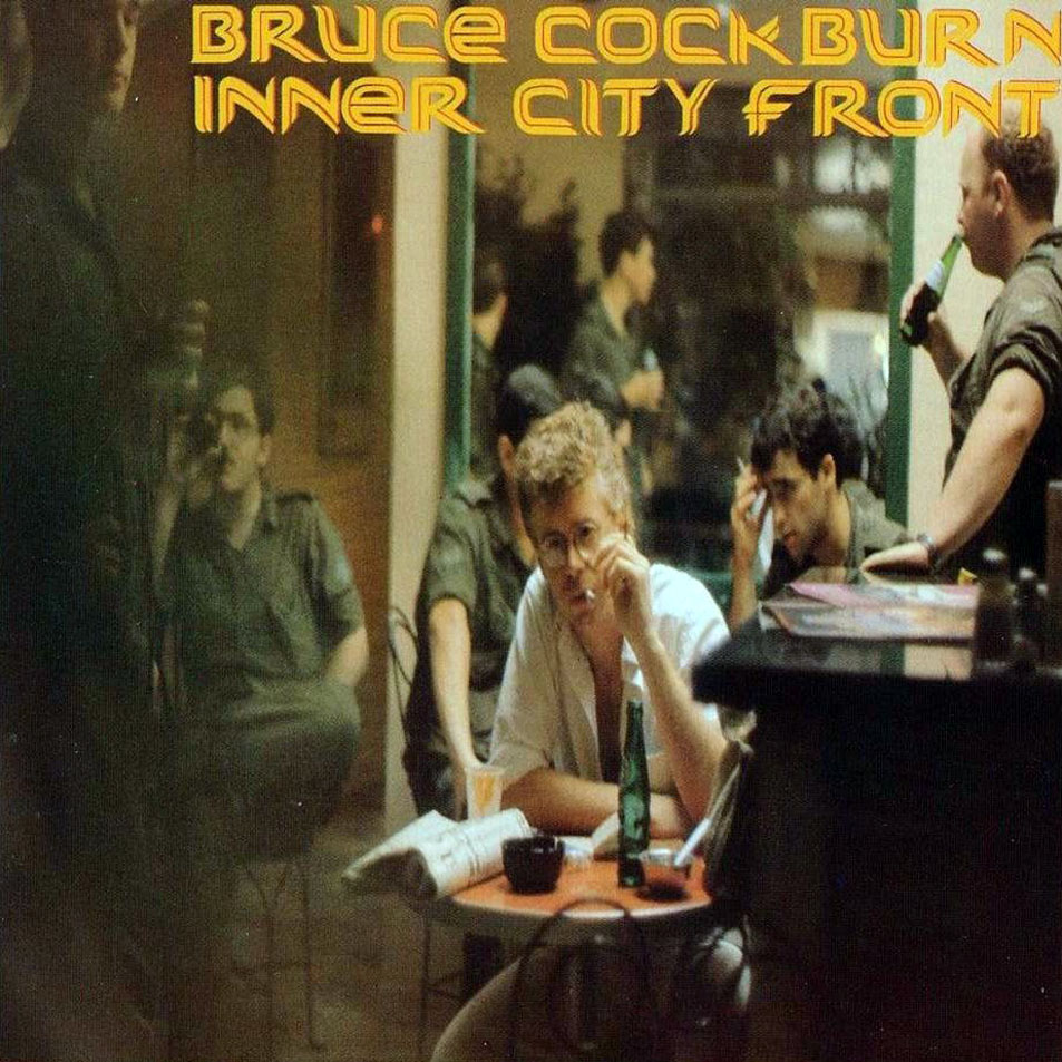 Cartula Frontal de Bruce Cockburn - Inner City Front