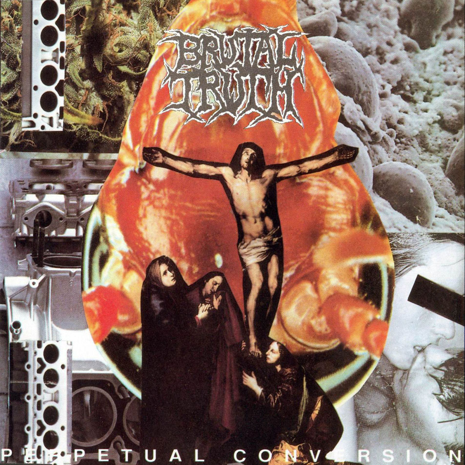 Cartula Frontal de Brutal Truth - Perpetual Conversion (Ep)