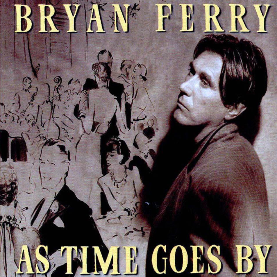 Cartula Frontal de Bryan Ferry - As Time Goes By