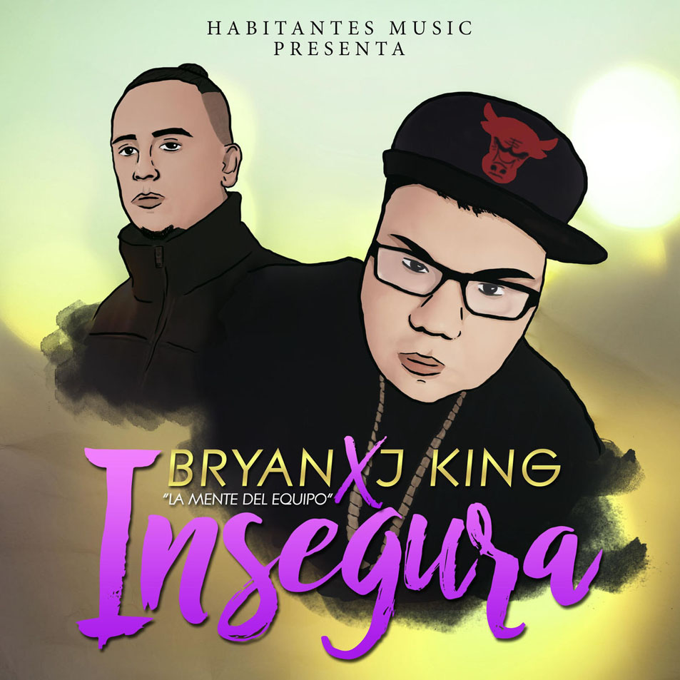 Cartula Frontal de Bryan La Mente Del Equipo - Insegura (Featuring J King) (Cd Single)