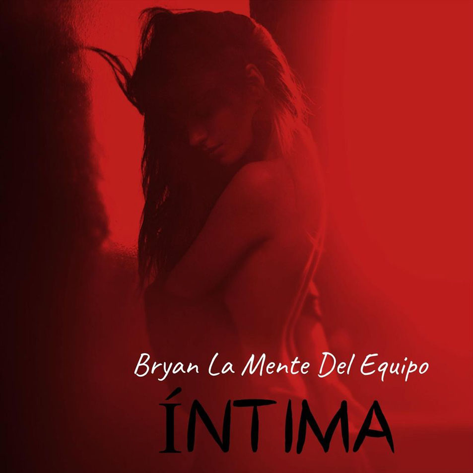 Cartula Frontal de Bryan La Mente Del Equipo - Intima (Cd Single)