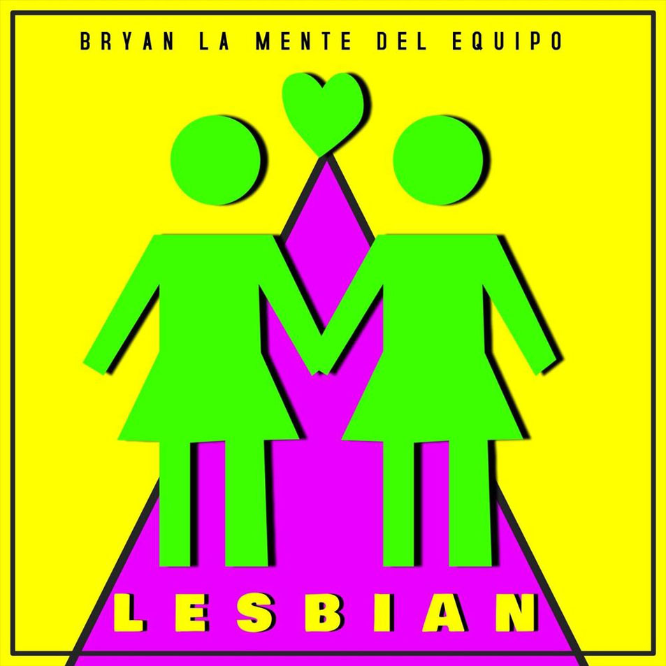 Cartula Frontal de Bryan La Mente Del Equipo - Lesbian (Cd Single)