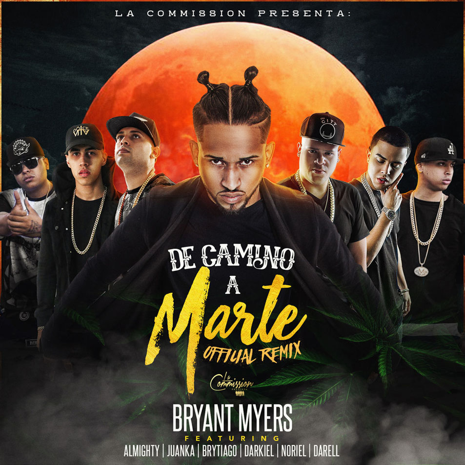 Cartula Frontal de Bryant Myers - De Camino A Marte (Ft. Almighty, Juanka, Brytiago, Darkiel, Noriel & Darell) (Remix) (Cd Single)