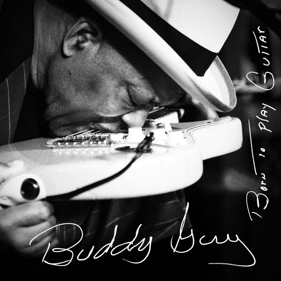 Cartula Frontal de Buddy Guy - Born To Play Guitar
